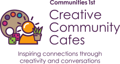 communities 1st creative community cafe